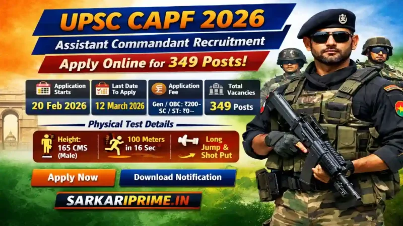 UPSC CAPF Assistant Commandant Recruitment 2026